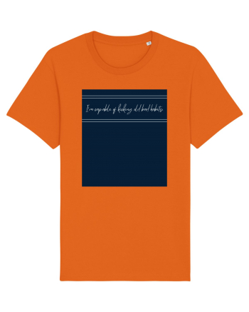 i m capable of kicking old bad habits2 Bright Orange