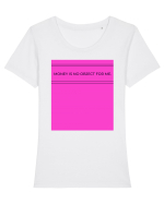 money is no object for me4 Tricou mânecă scurtă guler larg fitted Damă Expresser