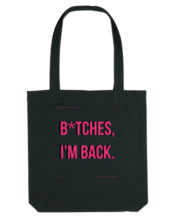 bitches i m back4 Black
