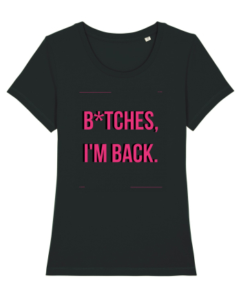 bitches i m back4 Black