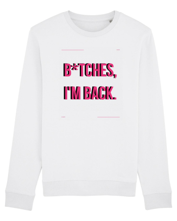 bitches i m back4 White