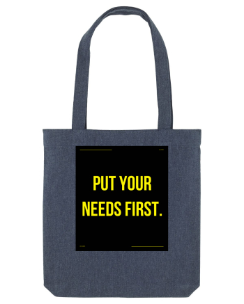put your needs first4 Midnight Blue
