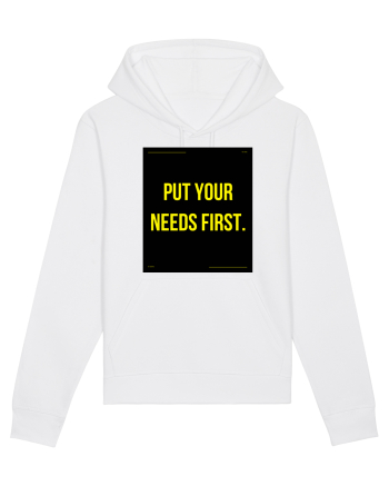 put your needs first4 White