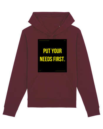 put your needs first4 Burgundy