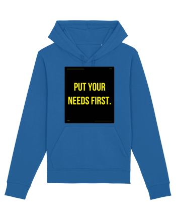 put your needs first4 Royal Blue