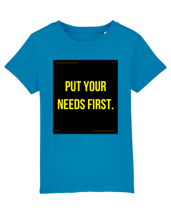 put your needs first4 Azur