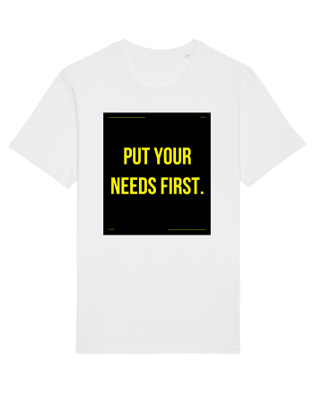 put your needs first4 White