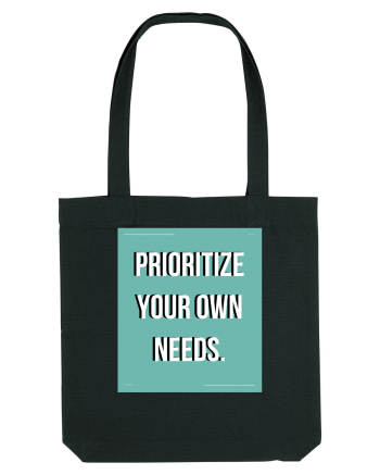 prioritize your own needs5 Black