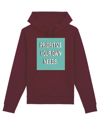 prioritize your own needs5 Burgundy