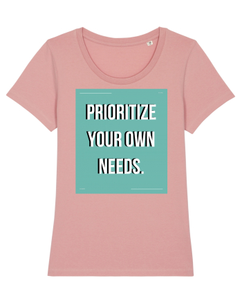 prioritize your own needs5 Canyon Pink