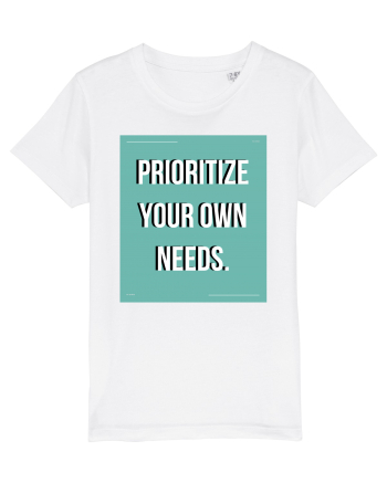 prioritize your own needs5 White