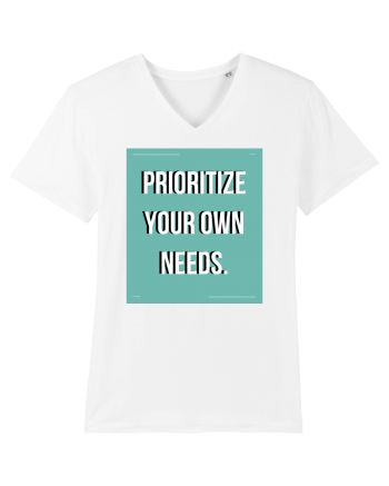 prioritize your own needs5 White