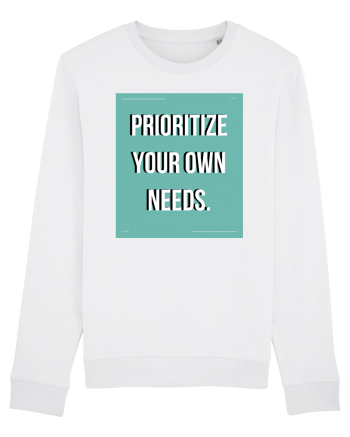 prioritize your own needs5 White