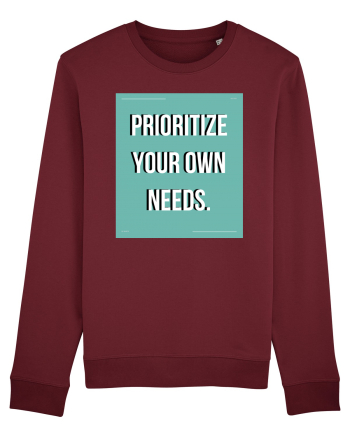 prioritize your own needs5 Burgundy