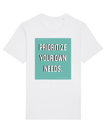 prioritize your own needs5 White
