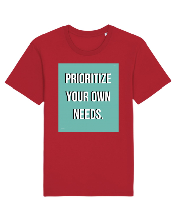 prioritize your own needs5 Red