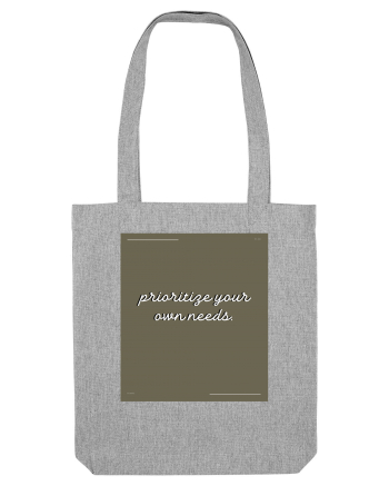 prioritize your own needs6 Heather Grey