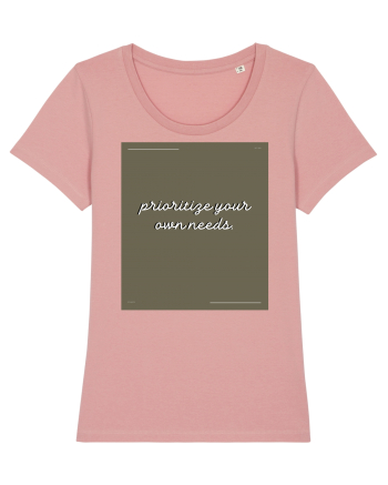 prioritize your own needs6 Canyon Pink