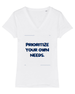 prioritize your own needs7 Tricou mânecă scurtă guler V Damă Evoker