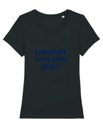 prioritize your own needs7 Black