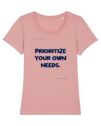 prioritize your own needs7 Canyon Pink