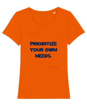 prioritize your own needs7 Bright Orange
