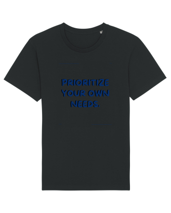 prioritize your own needs7 Black