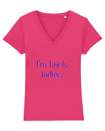 i m back ladies3 Raspberry