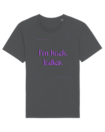 i m back ladies3 Anthracite