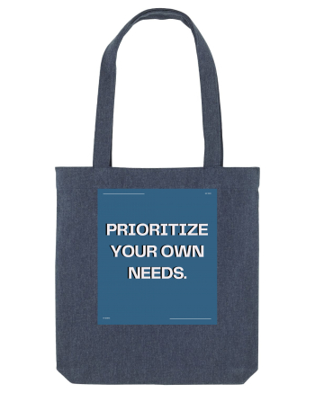 prioritize your own needs7 Midnight Blue