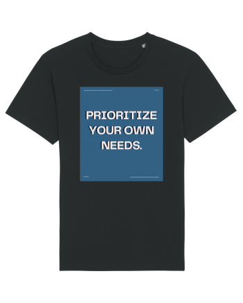 prioritize your own needs7 Black