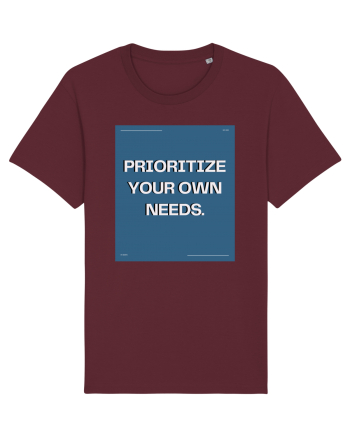prioritize your own needs7 Burgundy