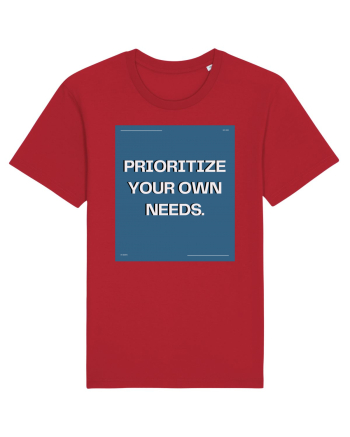 prioritize your own needs7 Red