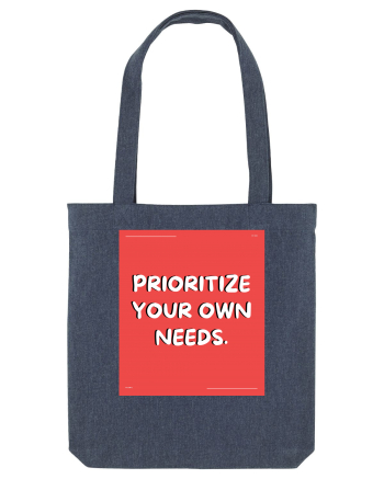 prioritize your own needs8 Midnight Blue