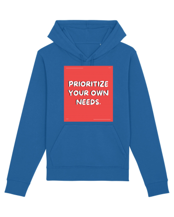 prioritize your own needs8 Royal Blue