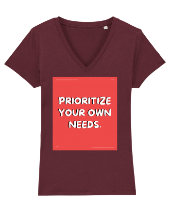 prioritize your own needs8 Burgundy