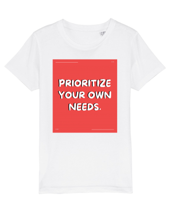prioritize your own needs8 White