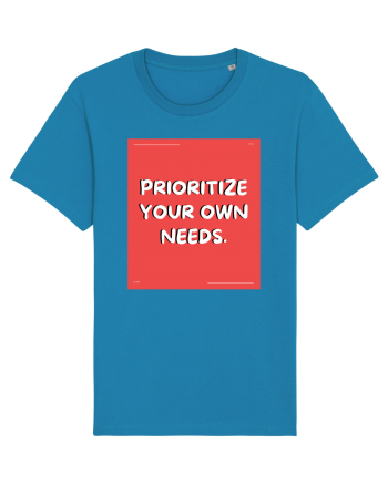 prioritize your own needs8 Azur