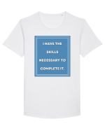 i have the skills necessary to complete it7 Tricou mânecă scurtă guler larg Bărbat Skater