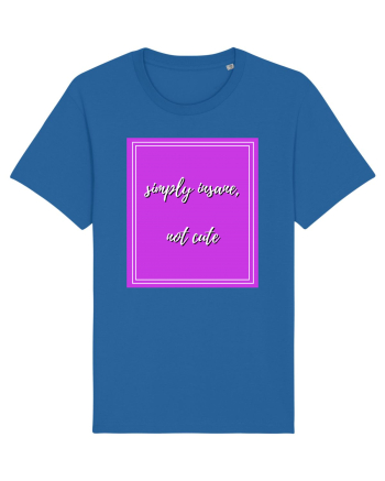 simply insane not cute4 Royal Blue