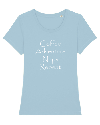 Coffee Adventure Naps Repeat Sky Blue