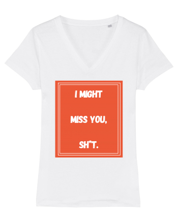 i might miss you shit6 White