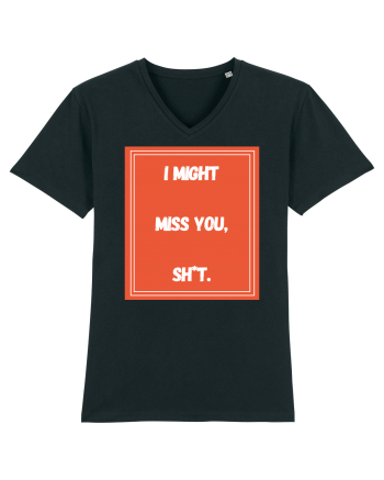 i might miss you shit6 Black