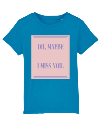 oh maybe i miss you4 Azur