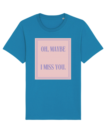 oh maybe i miss you4 Azur