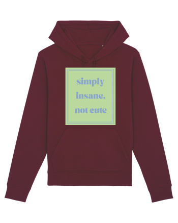 simply insane not cute5 Burgundy