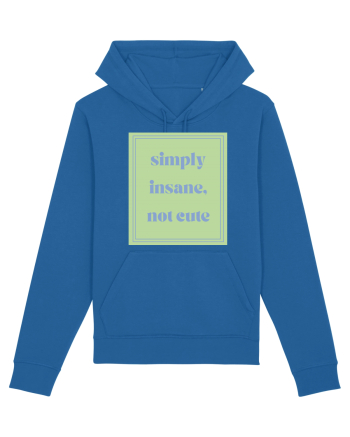 simply insane not cute5 Royal Blue