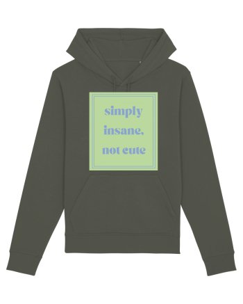 simply insane not cute5 Khaki