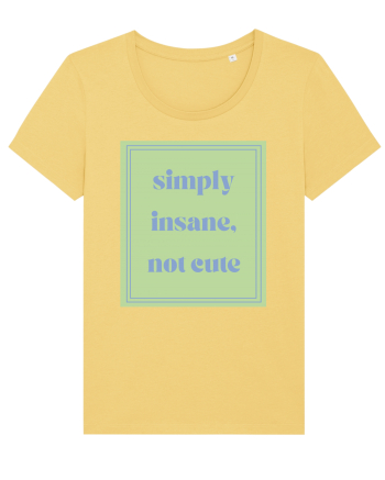 simply insane not cute5 Jojoba