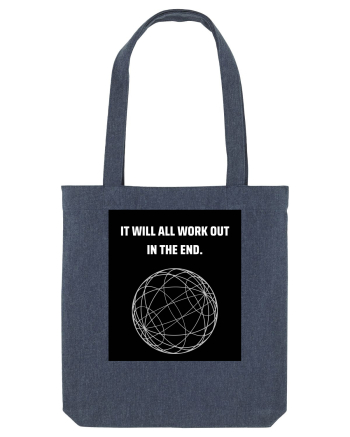 it will all work out in the end6 Midnight Blue